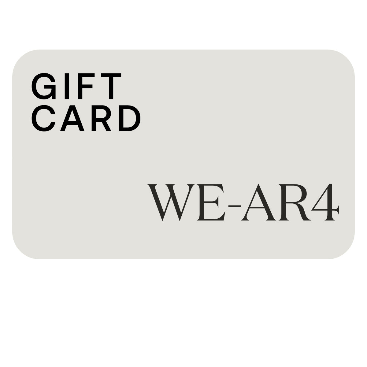 WE-AR4 Gift Card